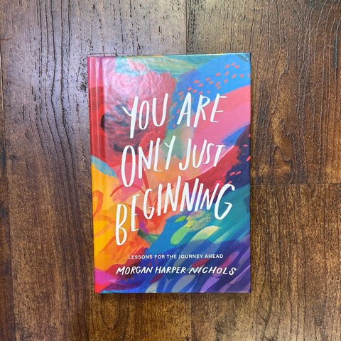 You Are Only Just Beginning Devotional