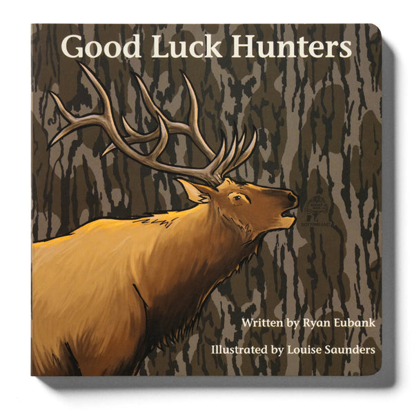 “Good Luck Hunters” Children’s Book