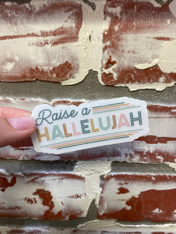 Raise a hallelujah sticker