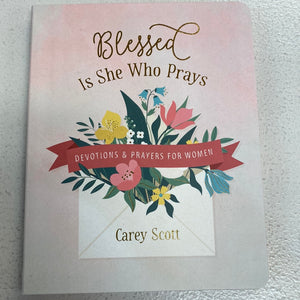 Blessed is she Who Prays