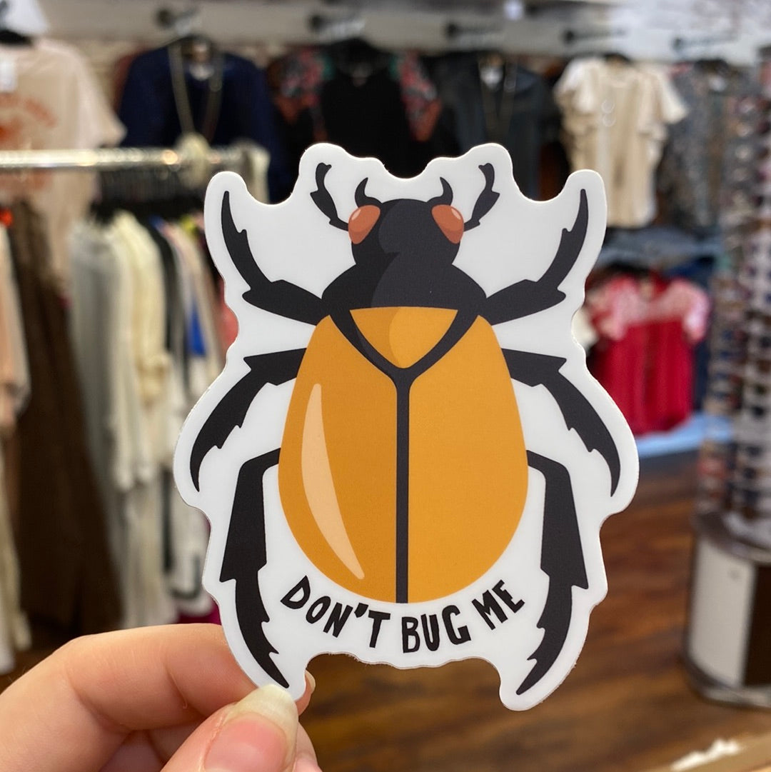Don’t Bug Me Sticker