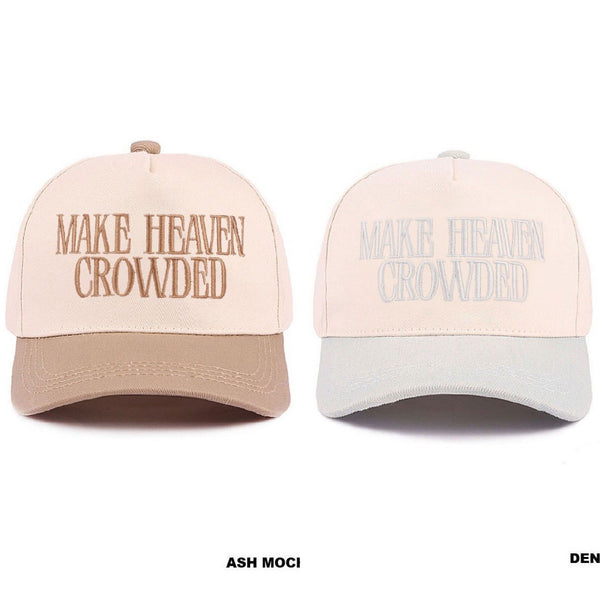 “Make Heaven Crowded” Canvas Cap