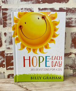 Hope for Each Day 365 Devotions for Kids