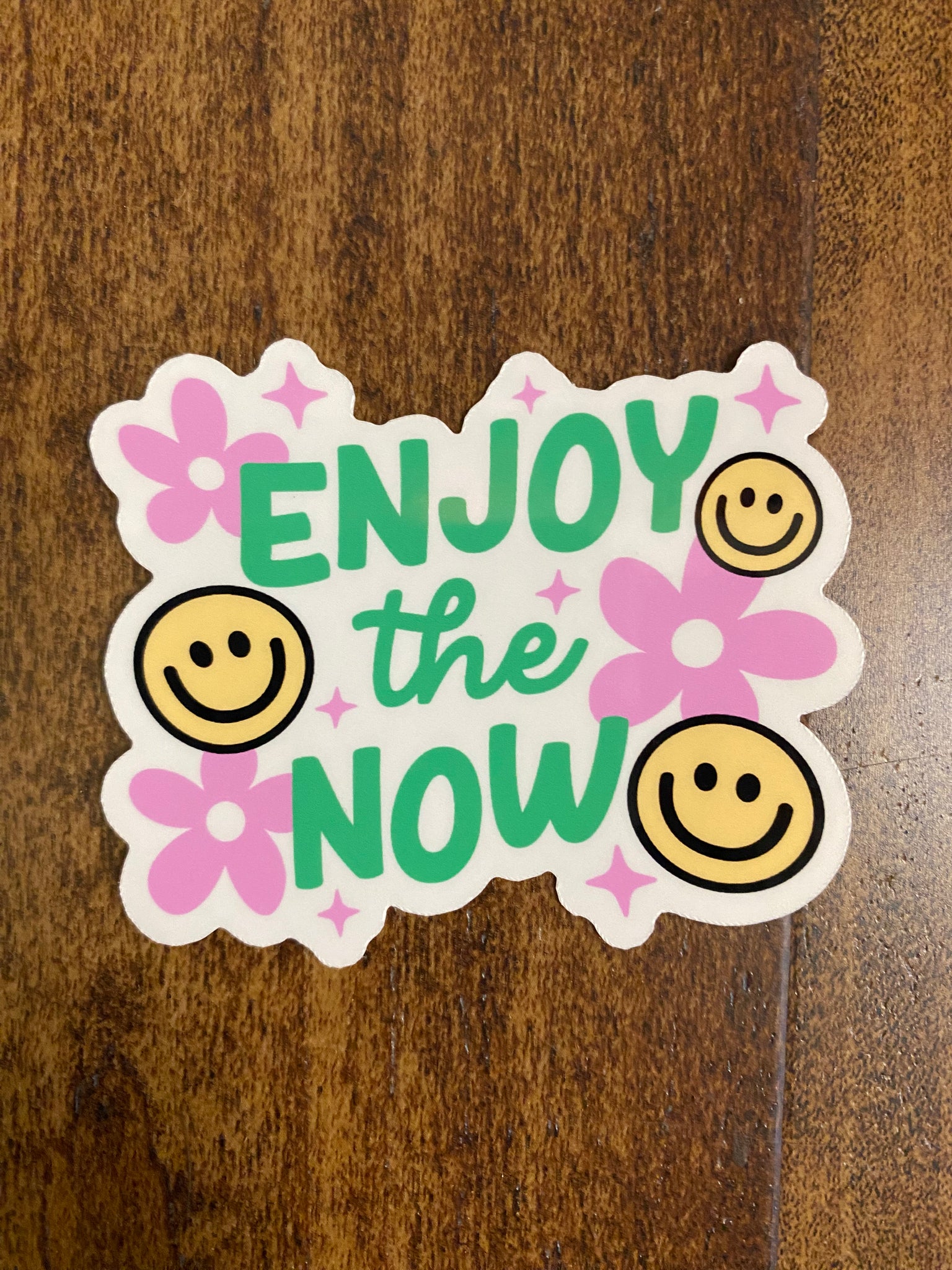 Enjoy the Now Sticker