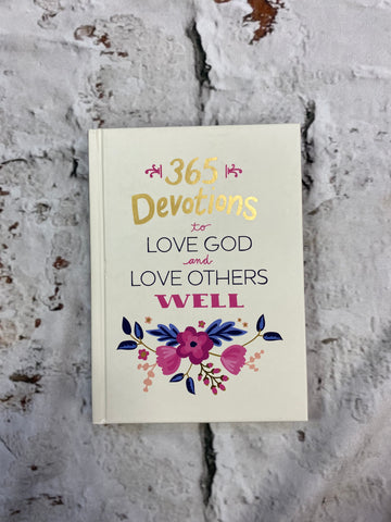365 Devotions to Love God & Others